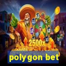 polygon bet